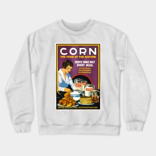 "CORN - The Food of the Nation" Crewneck Sweatshirt